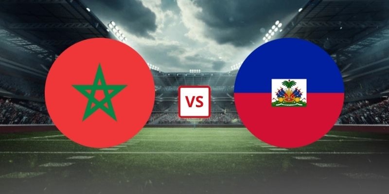 Soi Kèo Ma-rốc Vs Haiti 05h00 Ngày 25/06 - Bảng C World Cup 2026
